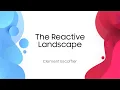 The Reactive Landscape - Clement Escoffier
