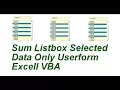 Listbox Sum Total Selected Range Only Useform Excel VBA