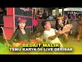 Lagu LAGU LAWAS SASAK || BEDAIT MALIK VERSI TEMU KARYA 05 LIVE GERISAK