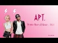 Download Lagu ROSÉ \u0026 Bruno Mars - APT. (Lyric Video)