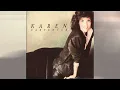 Karen Carpenter - 07 Still In Love With You 1996