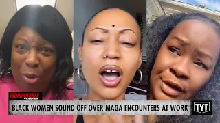 WATCH: Black Women React To Workplace MAGA Antics