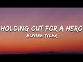 Download Lagu Bonnie Tyler - Holding Out For A Hero (Lyrics)