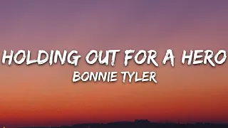 bonnie tyler holding out for a hero lyrics 