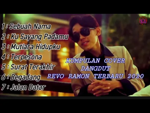 Download MP3 KUMPULAN LAGU COBER BY REVO RAMON -DANGDUT TERBARU