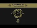 Kristine W   Feel What You Want Our Tribe Vocal Remastered 2024