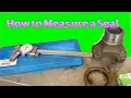 How to Measure a Seal DIY