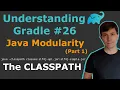 Understanding Gradle - The Classpath