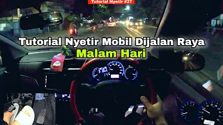 manual car driving tutorial at night