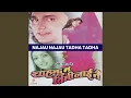 Download Lagu Najau Najau Tadha Tadha - Chahanchhu Ma Timilai Nai Movie Song