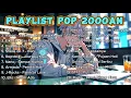 Download Lagu Playlist Pop Indonesia 2000an - Nostalgia Lagu Hits Sepanjang Masa
