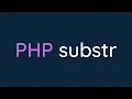 PHP SUBSTR