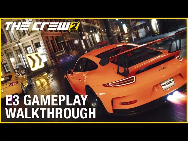 The Crew 2: E3 2017 Motorsports Gameplay | Ubisoft [NA]