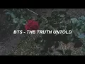 Download Lagu BTS (방탄소년단) 'The Truth Untold' Easy Lyrics