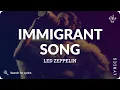 Download Lagu Led Zeppelin - Immigrant Song (Lyrics for Desktop)