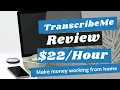 TranscribeMe Review 2021 Earn 2000 per month