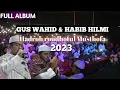 Download Lagu terbaru | Gus wahid ful album 2023
