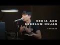 Lagu Idgitaf-Sedia Payung Sebelum Hujan cover Adlani Rambe (unofficial video) 