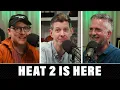 Heat 2 Is Here Ringer Movies