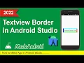 How to Implement Textview Border in Android Studio TextviewBorder MadeAndroid