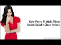 Katy Perry - Swish Swish ft. Nicki Minaj (Clean Lyrics)