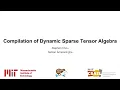 OOPSLA Compilation of Dynamic Sparse Tensor Algebra