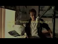 Lakyn // Towers (Bon Iver cover)