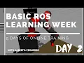 Basic ROS Learning Week - Day 2 Python for Robotics