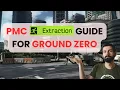 How to EXTRACT on GROUND ZERO as a PMC - Tarkov Beginners Guide 1 0