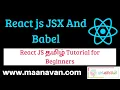 React js JSX And Babel React JS Tamil Tutorial for Beginners