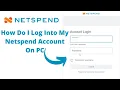 How Do I Log into My Netspend Account Sign Into Netspend Account On Pc Netpend Login Tutorial