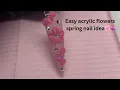How to create 3D acrylic flowers beginner nail tutorial 3d flowers