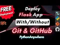 Deploy Flask App on PythonAnywhere Git GitHub FREE HINDI 2021
