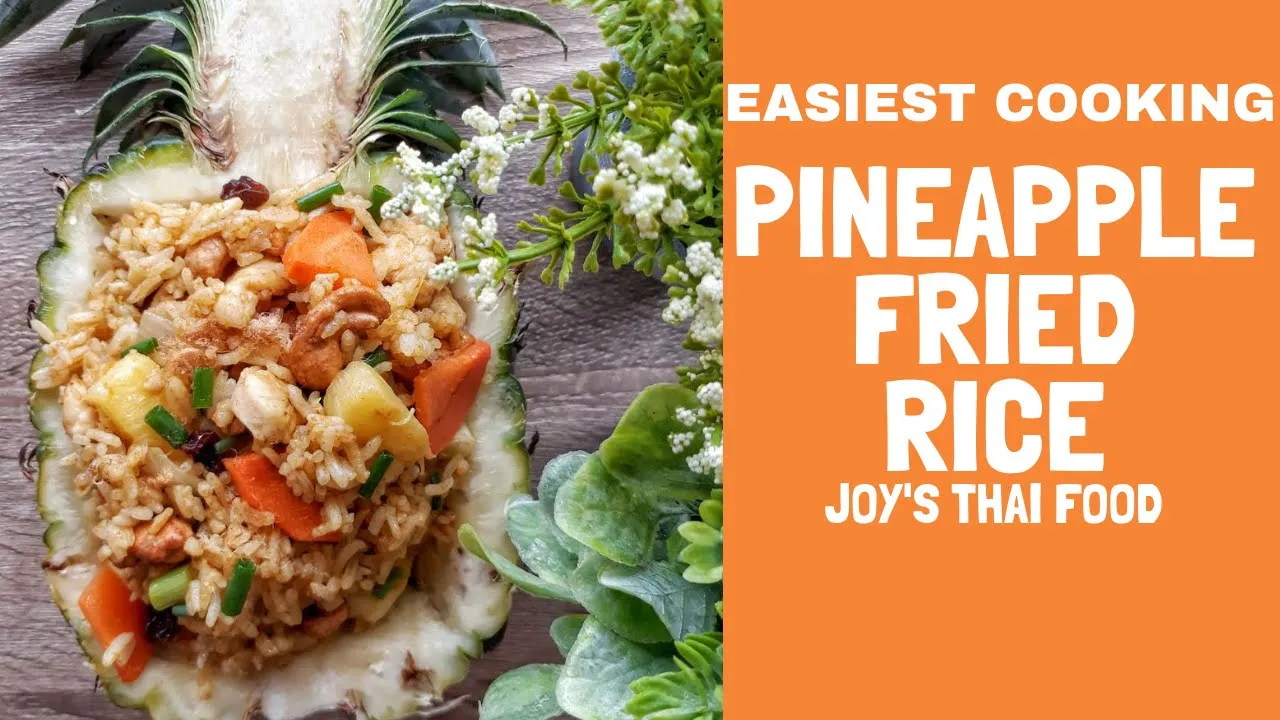 Thai Pineapple Fried Rice (a Thailand Favorite)   JoysThaiFood