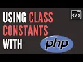 USING PHP CLASS CONSTANTS WITH PHP AND A CLASS