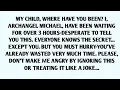 Lagu 📃MY CHILD, WHERE HAVE YOU BEEN? I, ARCHANGEL MICHAEL, HAVE BEEN WAITING FOR