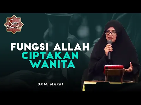 Alasan Allah Menciptakan Wanita | Syiar Ramadhan