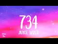 Download Lagu 734 (Lyrics) - Juice WRLD | 15 minutes | Re uploaded @dreamtrax