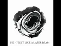 Download Lagu HE HITS IT LIKE A LASER BEAM (Feat.@Theoneby34 )