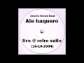 Download Lagu Ale baquero live @ retro suite (16/ 10/ 2004)