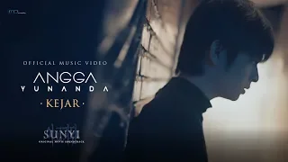 Download Angga Yunanda - Kejar (Official Music Video) | OST. Sunyi MP3