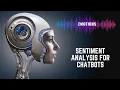 Sentiment analysis for a chatbot