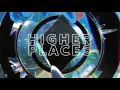 Consumed By Fire - Higher Places