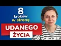 Lagu 8 ważnych i pomocnych kroków, dzięki którym odmienisz swoje życie na lepsze