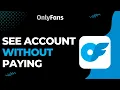 How to See Onlyfans Account Without Paying