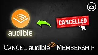 How to Cancel AUDIBLE Membership Latest