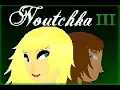 Lagu Noutchka III