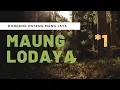 Download Lagu Bagian 1 -  Maung Lodaya - Dongeng Sunda - Dongeng Enteng Mang Jaya
