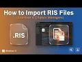 How to Import RIS Files EndNote Citation Managers