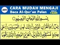 Download Lagu BELAJAR NGAJI QURAN Cara Mudah Membaca Alquran Pelan-Pelan SURAH YASIN 1-83, EP. 401